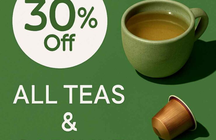 30% Off All Teas & Capsule